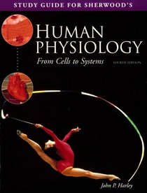 Human Physiology: From Cells to Systems (Study Guide)