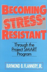 Becoming Stress Resistant: Through the Project SMART Program
