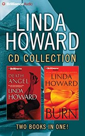 Linda Howard CD Collection 4: Death Angel, Burn