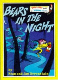 Bears In The Night (Berenstain Bears)