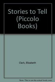 Stories to Tell (Piccolo Books)