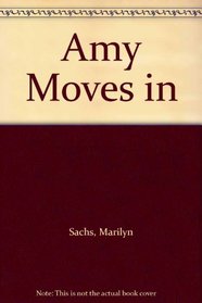 Amy Moves in