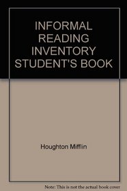 INFORMAL READING INVENTORY STUDENT'S BOOK