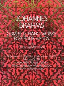 Complete Piano Works Four Hands
