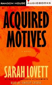 Acquired Motives : A Novel