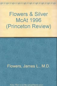 PR-Flowers Complete Preparation for the MCAT 96 ed (Princeton Review)