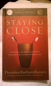 Staying Close: Stopping the Natural Drift Towards Isolation in Marriage