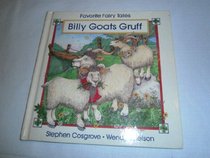 Billy Goats Gruff (Favorite Fairy Tales)