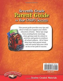 Seventh Grade Parent Guide for Your Child's Success (Building School and Home Connections)