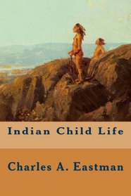 Indian Child Life