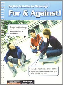 For and Against! (English Activities to Photocopy)