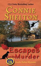 Escapes Can Be Murder: A Girl and Her Dog Cozy Mystery (Charlie Parker Mysteries)