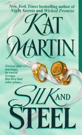 Silk and Steel (Litchfield, Bk 2)