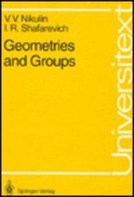 Geometries and Groups (Springer Series in Soviet Mathematics)