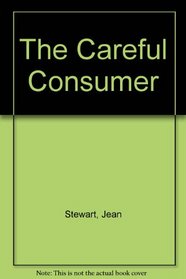 The Careful Consumer