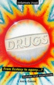 Drugs (Reference Point S.)