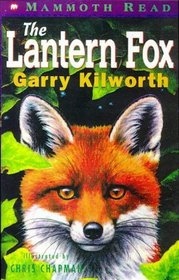 The Lantern Fox (Mammoth Reads)