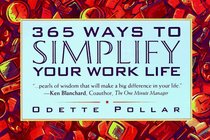 365 Ways to Simplify Your Work Life