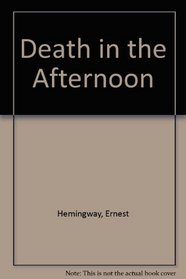 Death in the Afternoon