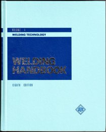 Welding Handbook Volume 1: Welding Technology