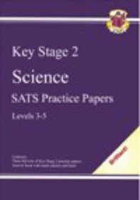 KS2 Science: SAT's Practice Papers - Levels 3-5 (bookshop)