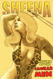 Sheena Volume 3: Return of the Jaguar Men