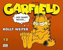 Garfield SC 12. rollt weiter