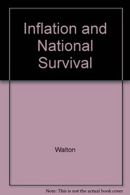 Inflation and National Survival