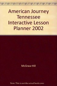 American Journey Tennessee Interactive Lesson Planner 2002