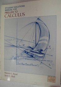 Prelude to Calculus: Student Solutions Manual