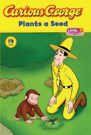 Curious George Plants A Seed (Turtleback School & Library Binding Edition) (Curious George - Level 1)