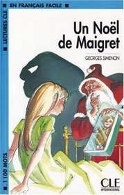 Un Noel de Maigret. Mit Materialien.