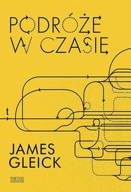 Podroze w czasie (Time Travel: A History) (Polish Edition)