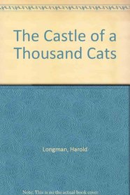 The castle of a thousand cats,