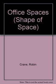 Office Spaces (Shape of Space)