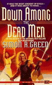 Down Among the Dead Men (Forest Kingdom, Bk 3)