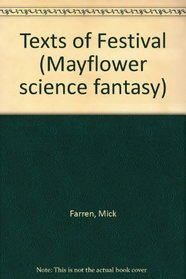Texts of Festival (Mayflower science fantasy)