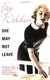 She May Not Leave