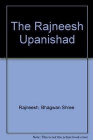 The Rajneesh Upanishad