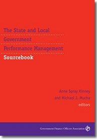 The State and Local Government Performance Management Sourcebook