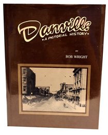 Danville: A Pictorial History