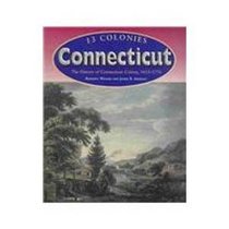 Connecticut (Wiener, Roberta, 13 Colonies.)