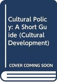 Cultural policy - A short guide