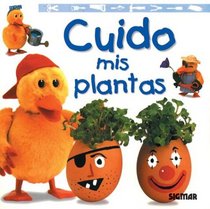 CUIDO MIS PLANTAS (Pequenos Artesanos) (Spanish Edition)