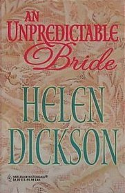 An Unpredictable Bride (Harlequin Historical, No 2)