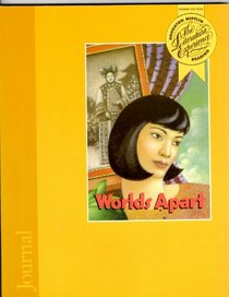 Worlds Apart Journal: Houghton Mifflin the Literature Experience