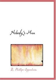 Nobody's Man (Large Print Edition)