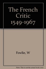 French Critic, 1549-1967
