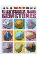 Rock Stars: Crystals and Gemstones; Fossils; Minerals; Rocks