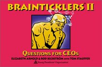 Brainticklers II : Questions for CEOs